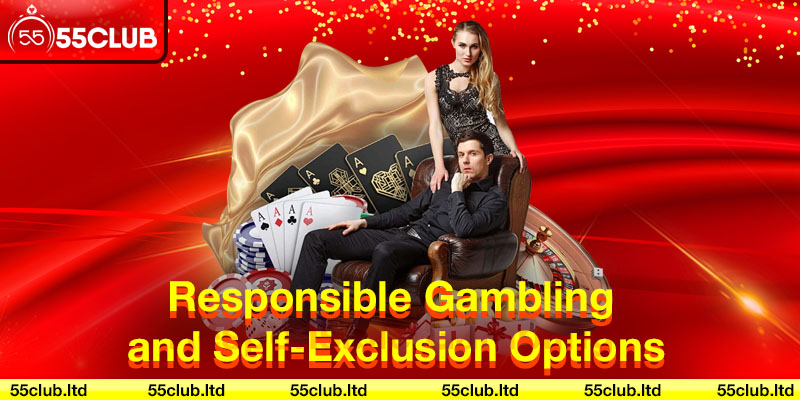 Responsible Gambling and Self-Exclusion Options